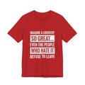 Imagine A Country So Great Funny Patriotic Shirt - USA Freedom 4th of July Tee