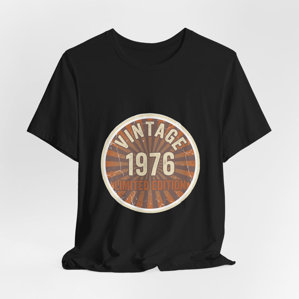Vintage 1976 Limited Edition Shirt - Funny 50th Birthday Gift Tee