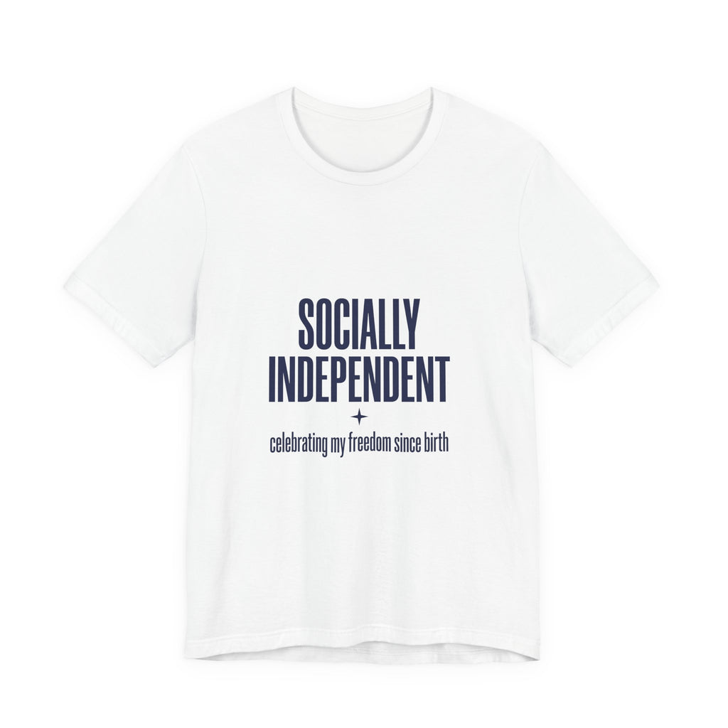 Socially Independent Shirt, Funny 4th of July Introvert Tee, Sarcastic Independence Day Gift, Antisocial Patriotic USA Shirt, Funny July 4th